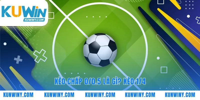 Ưu thế nhỏ giúp cân bằng kèo châu Á 1/4