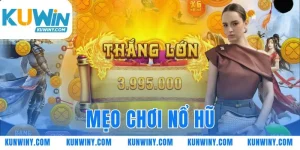 mẹo chơi Nổ Hũ